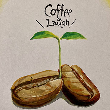 coffee and laugh