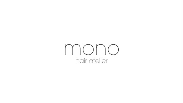 モノヘアアトリエ